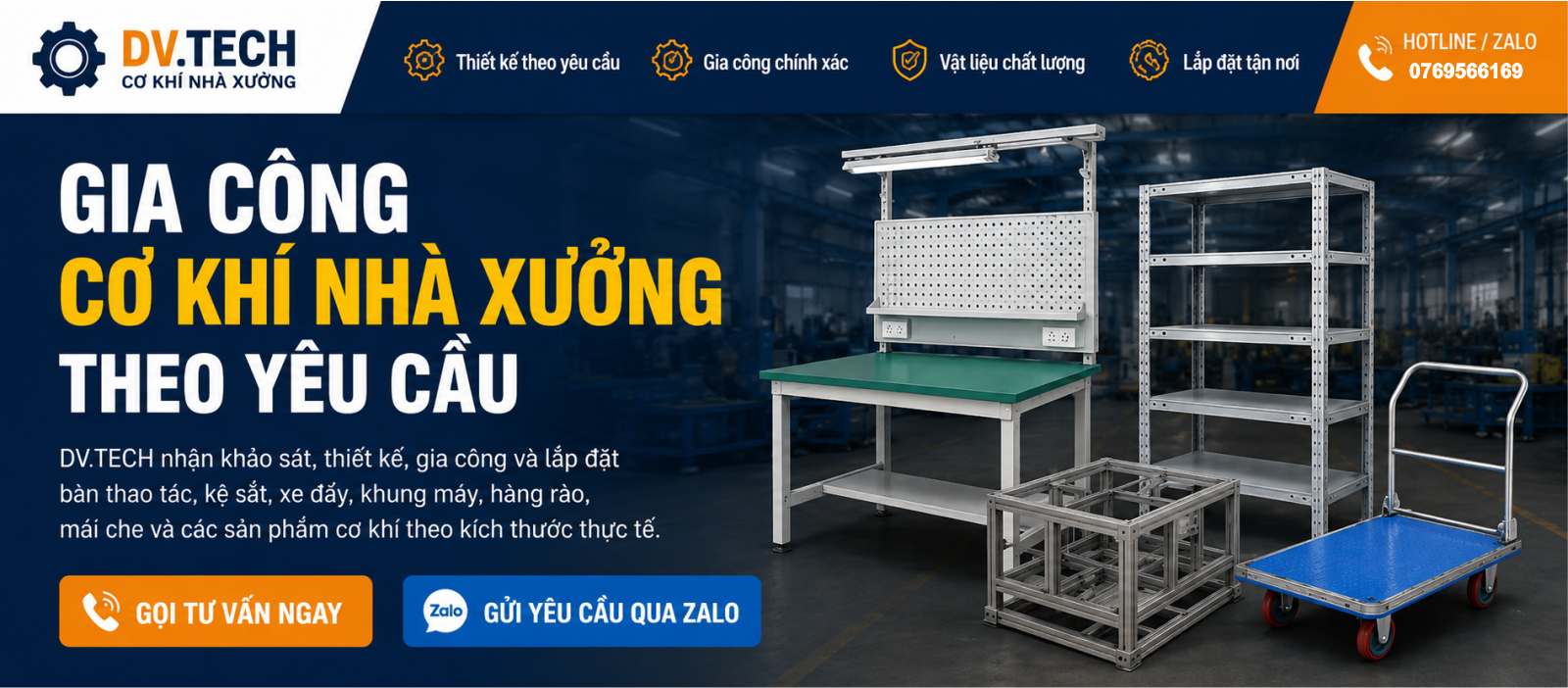 Banner gia công cơ khí nhà xưởng DV.TECH chuyên thiết kế, gia công bàn thao tác, kệ sắt, xe đẩy, khung máy theo yêu cầu tại TP.HCM.